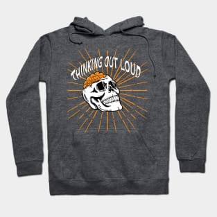 Thinking out loud Hoodie